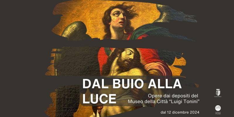 Dal buio alla luce