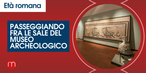 Passeggiando per le sale del museo archeologico